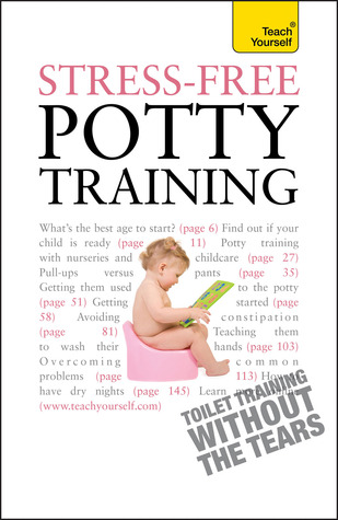 Stress-Free Potty Training (Teach Yourself)