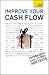Improve Your Cash Flow: Teach Yourself