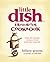 Little Dish Favourites Cookbook: Over 60 Simple Recipes from Weaning Onwards