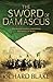 The Sword of Damascus (Aelric, #4)