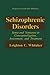 Schizophrenic Disorders:: Sense and Nonsense in Conceptualization, Assessment, and Treatment (Perspectives on Individual Differences)