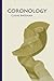 Coronology [and Other Poems] by Claire Bateman