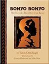 Bonyo Bonyo by Vanita Oelschlager