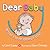 Dear Baby, What I Love About You!