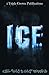 Ice (Triple Crown Publications Presents)