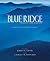The Blue Ridge Ancient and Majestic by Charles W. Maynard