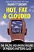 Hot, Fat, and Clouded: The ...