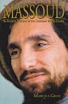Massoud: An Intimate Portrait of the Legendary Afghan Leader Massoud: An Intimate Portrait of the Legendary Afghan Leader
