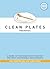 Clean Plates Manhattan 2012: A Guide to the Healthiest, Tastiest, and Most Sustainable Restaurants for Vegetarians and Carnivores