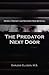 The Predator Next Door by Darlene Ellison