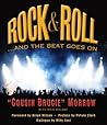 Rock & Roll ...And the Beat Goes On Rock & Roll ...And the Beat Goes On
