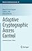 Adaptive Cryptographic Acce...