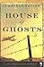 House of Ghosts