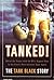 TANKED! Behind the scenes with the NFL's biggest Stars by the Game's most infamous Super Agent: The Tank Black Story