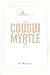 Cousin Myrtle