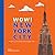 Wow! New York City: Imagine a City Built with a Paper Clip . . . (Great City Books)
