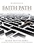Faith Path Workbook: Helping Friends Find Their Way to Christ