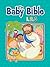 The Baby Bible 1,2,3 (The Baby Bible Series)
