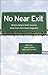 No Near Exit by Jaime Clarke