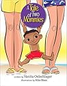 A Tale of Two Mommies by Vanita Oelschlager