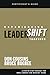 Experiencing LeaderShift Together Participant's Guide by Don Cousins
