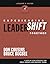 Experiencing LeaderShift To...