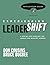 Experiencing LeaderShift Application Guide by Don Cousins
