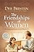 The Friendships of Women: The Beauty and Power of God's Plan for Us (Dee Brestin's Series)