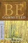 Be Committed (Rut...