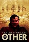 The Other by Matthew Hughes