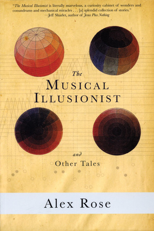 The Musical Illusionist: and Other Tales