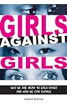Girls Against Girls by Bonnie Burton