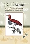 Perry's Arcana: A Facsimile Edition with a Collation and Systematic Review