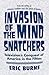 Invasion of the Mind Snatchers: Television's Conquest of America in the Fifties