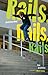 Skateboarding: Rails, Rails...
