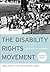 The Disability Rights Movement: From Charity to Confrontation