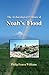 The Archaeological Evidence of Noah's Flood and Ark