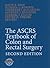 The ASCRS Textbook of Colon and Rectal Surgery: Second Edition