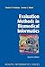 Evaluation Methods in Biomedical Informatics (Health Informatics)