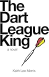 The Dart League King