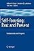 Self-focusing: Past and Present: Fundamentals and Prospects (Topics in Applied Physics, 114)