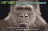 First Steps: Conserving Our Environment