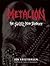 Metalion: The Slayer Mag Di...