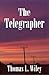The Telegrapher (Modern Contemporary Fiction Po)