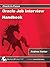 Oracle Job Interview Handbook: Guide for Oracle Job Interviews With Oracle Interview Questions (It Job Interview Series)