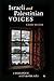 Israeli and Palestinian Voices: A Dialogue with Both Sides