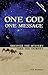 One God One Message by Paul D. Bramsen