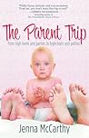 The Parent Trip: ...