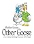 Mother Goose/Other Goose