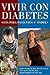 Vivir con diabetes: Guía pa...
